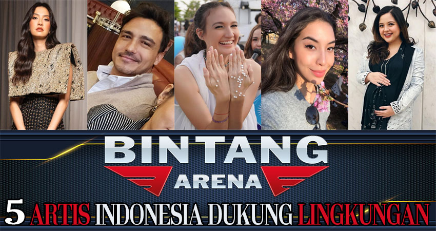 5 Artis Indonesia Dukung Lingkungan