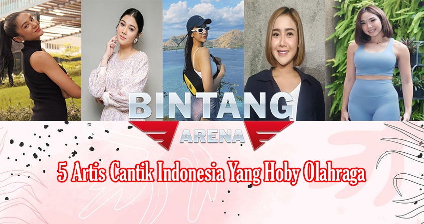 5 Artis Cantik Indonesia Yang Hoby Olahraga