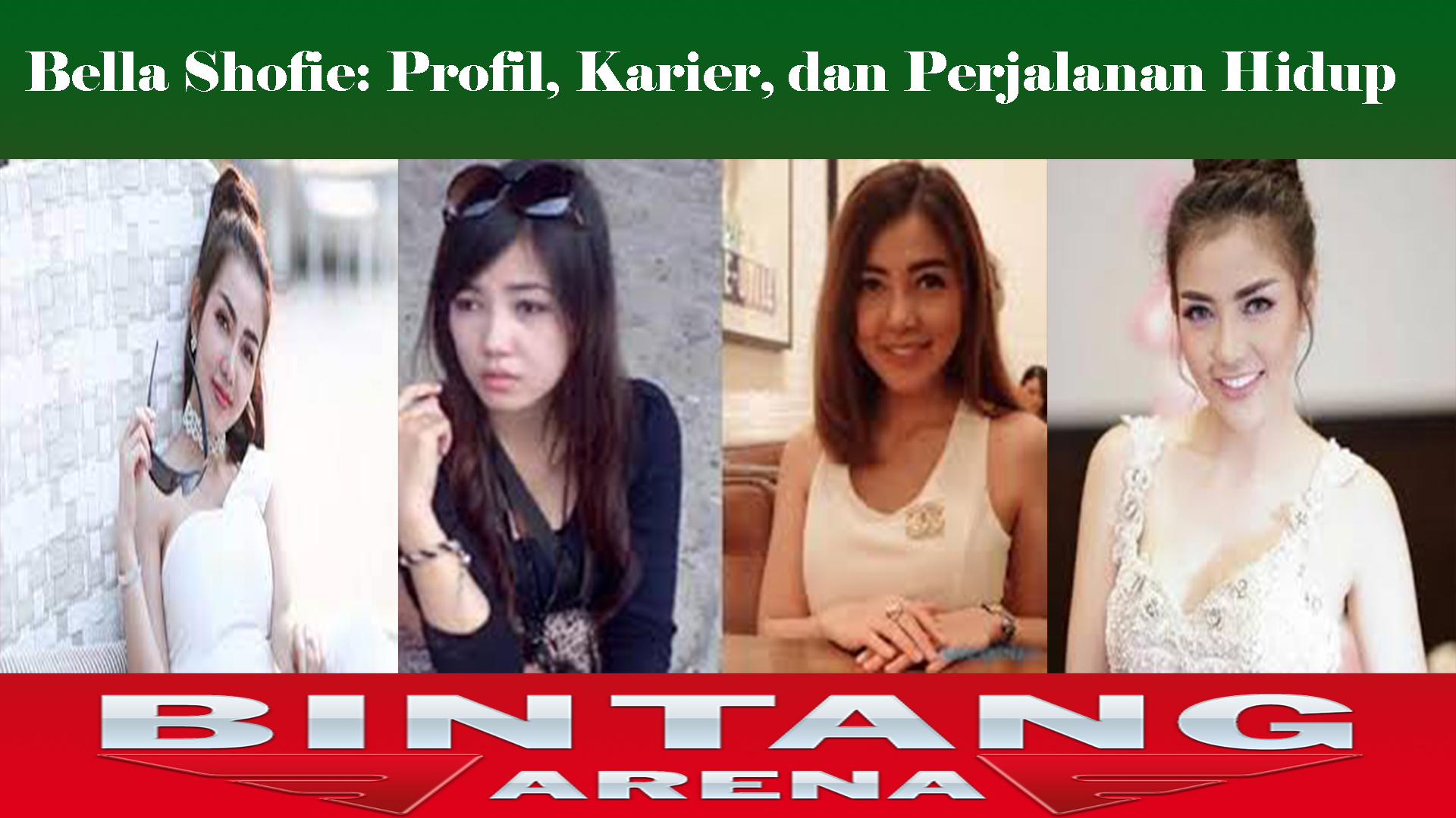 Bella Shofie: Profil, Karier, dan Perjalanan Hidup