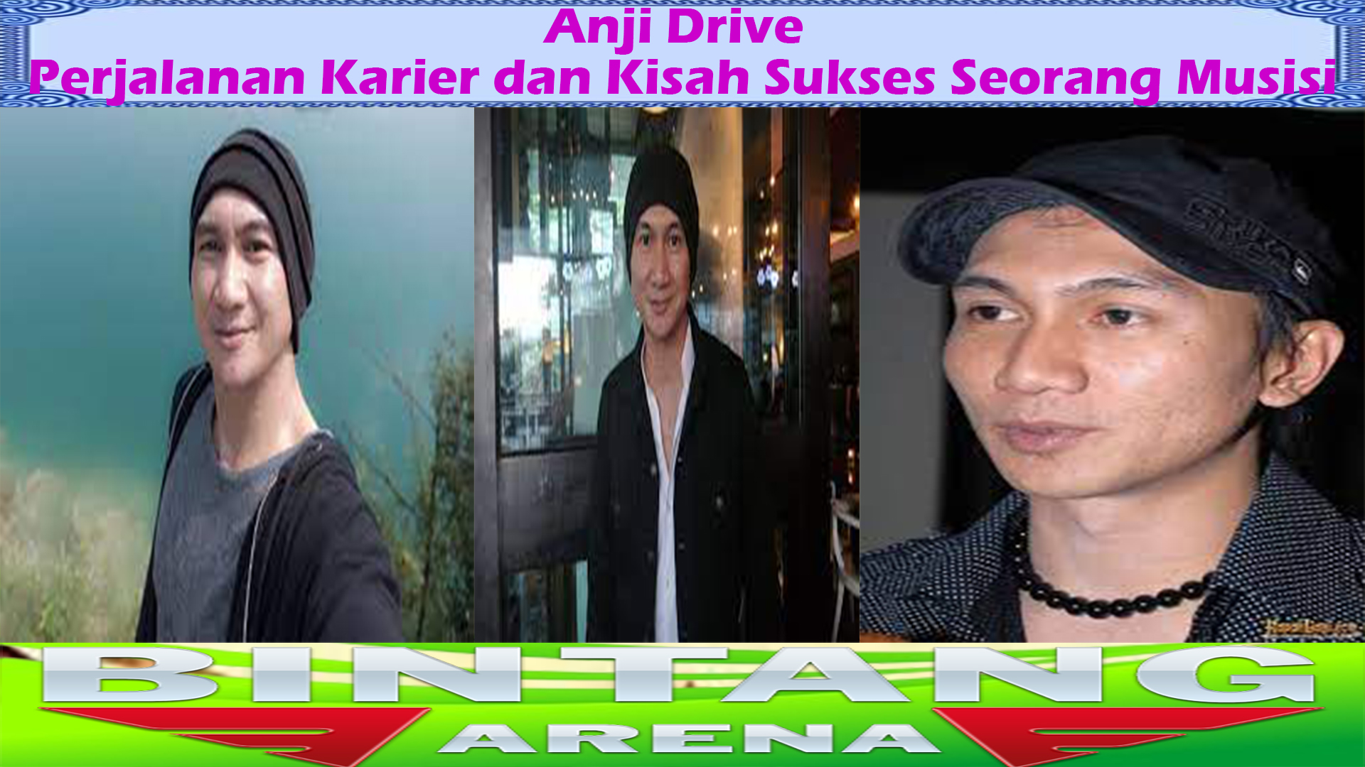 Anji Drive: Perjalanan Karier dan Kisah Sukses Seorang Musisi