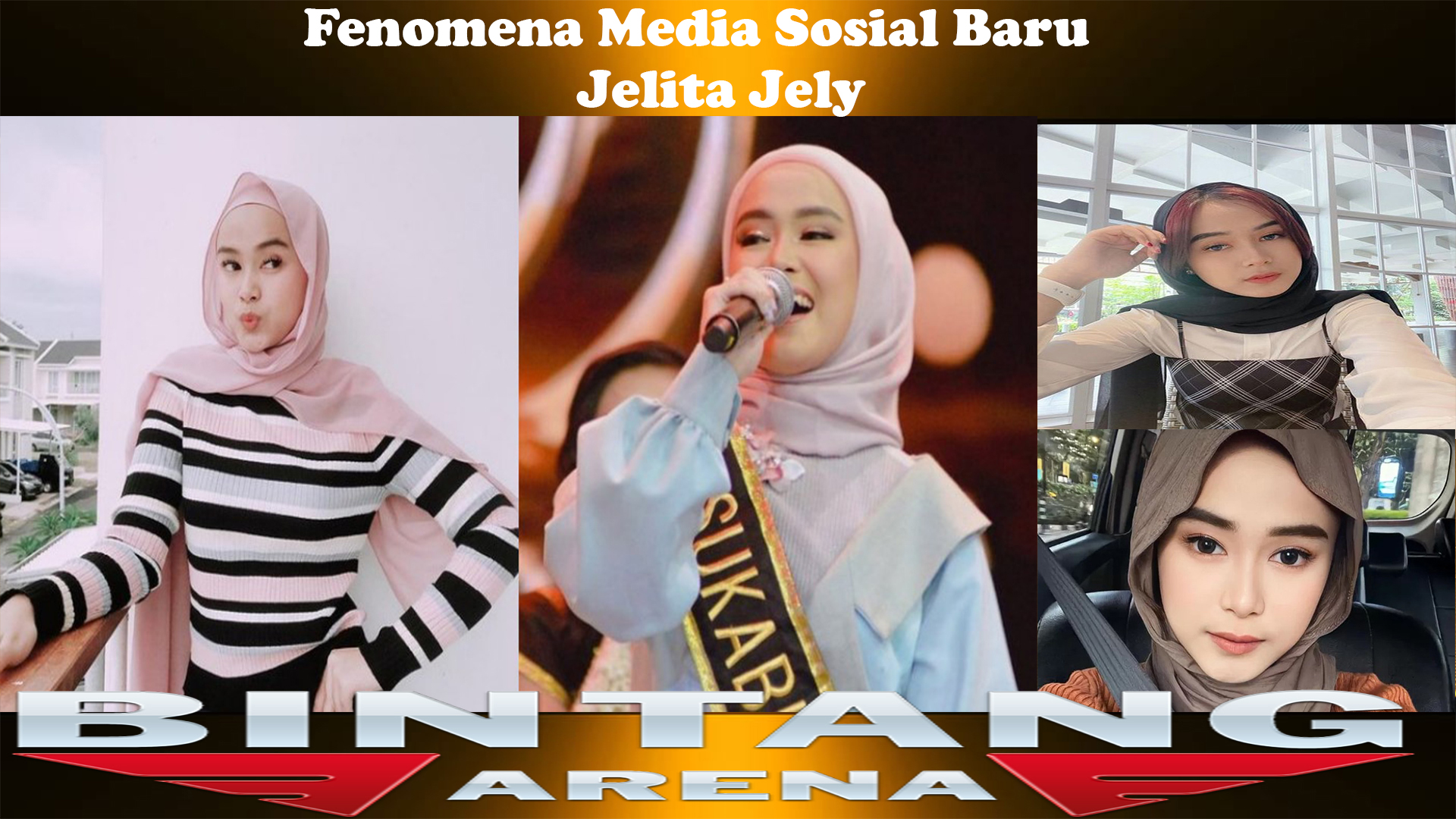 Selebriti Internet Jelita "Jely": Fenomena Media Sosial Baru